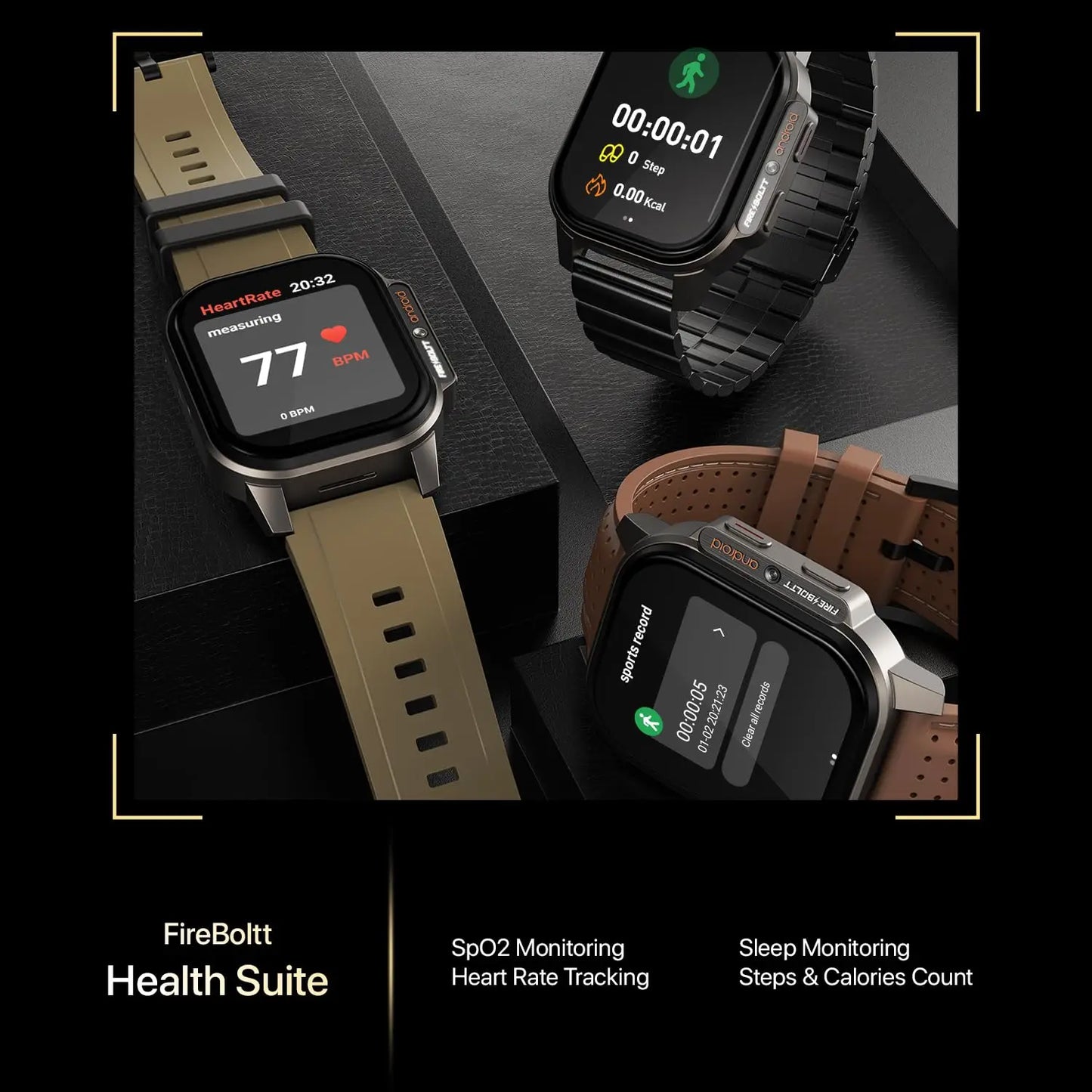 FireBoltt smartwatches with health suite, heart rate, SpO2, sleep, and steps tracking features