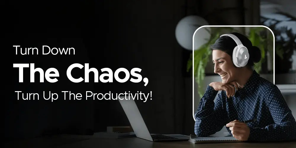 ANC for Work: How Noise-Cancelling Headphones Can Boost Productivity