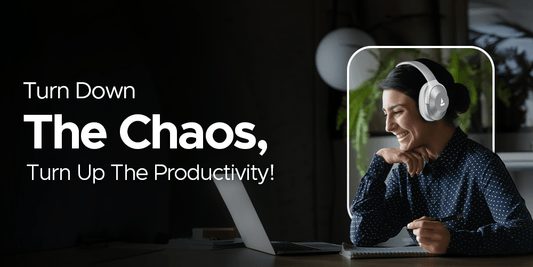 ANC for Work: How Noise-Cancelling Headphones Can Boost Productivity - Nalanda Enterprises