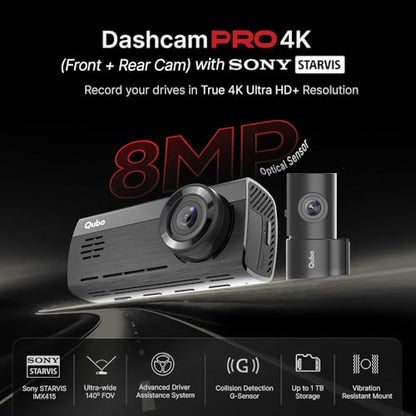 Qubo Car Dashcam Pro 4K | True 4K with Sony STARVIS IMX415 Sensor | Dual Channel | ADAS | NightPulse Vision | 8MP UHD+ Front (140°), 2MP FHD Rear | 2.8" LCD | Built-in GPS, Wi-Fi | Up to 1TB Storage|B0CYWN36YH